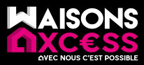 Maisons axcess